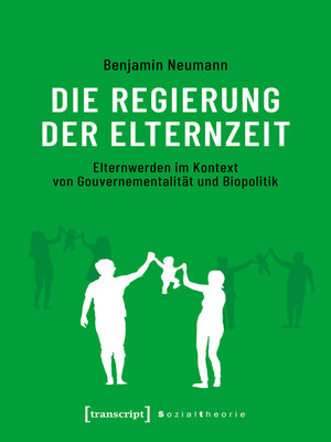 cover image of Die Regierung der Elternzeit